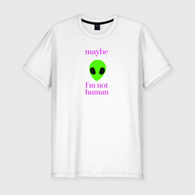 Мужская футболка хлопок Slim с принтом Инопланетянин  в Курске, 92% хлопок, 8% лайкра | приталенный силуэт, круглый вырез ворота, длина до линии бедра, короткий рукав | инопланетянин | надпись | нло | планета | пришелец