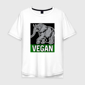 Мужская футболка хлопок Oversize с принтом Vegan Elephant в Курске, 100% хлопок | свободный крой, круглый ворот, “спинка” длиннее передней части | elephant | green | greenpaece | nature | sport | vegan | yoga | веган | вегетарианец | гринпис | еда | животные | жизнь | здоровье | зеленый | йога | мир | овощи | пища | планета | природа | растение | слон | спорт | тело | фрукты