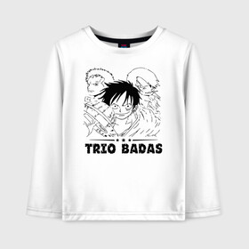 Детский лонгслив хлопок с принтом TRIO BADAS One Piece в Курске, 100% хлопок | круглый вырез горловины, полуприлегающий силуэт, длина до линии бедер | anime | manga | monkey d. luffy | one piece | vinsmoke sanji | zoro roronoa | аниме | большой куш | ван пис | винсмок санджи | вон пис | король пиратов | луфи | луффи | манга | манки д. луффи | пират | ророноа зоро | соломенная шляпа