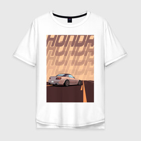 Мужская футболка хлопок Oversize с принтом Honda в Курске, 100% хлопок | свободный крой, круглый ворот, “спинка” длиннее передней части | honda | jdm | s2000 | stance | type v | автомобили | ждм | машины | стенс | хонда