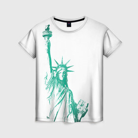 Женская футболка 3D с принтом Статуя Свободы в Курске, 100% полиэфир ( синтетическое хлопкоподобное полотно) | прямой крой, круглый вырез горловины, длина до линии бедер | америка | нью йорк | свобода | статуя свободы | сша