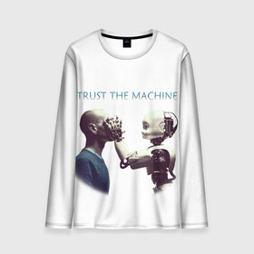 Мужской лонгслив 3D с принтом Доверься Машине... в Курске, 100% полиэстер | длинные рукава, круглый вырез горловины, полуприлегающий силуэт | доверие | киборг | робот | фантастика | человек