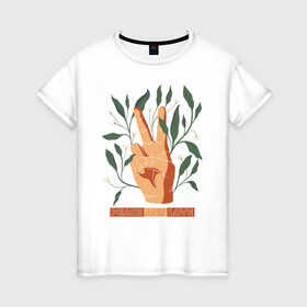 Женская футболка хлопок с принтом Мир и любовь в Курске, 100% хлопок | прямой крой, круглый вырез горловины, длина до линии бедер, слегка спущенное плечо | love | peace | любовь | мир | мир и любовь | растения | текст | цветы | цитата