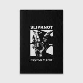 Обложка для паспорта матовая кожа с принтом People shit в Курске, натуральная матовая кожа | размер 19,3 х 13,7 см; прозрачные пластиковые крепления | alternative | metall | music | rock | slipknot | slipnot | альтернатива | металл | музыка | рок | слипкнот | слипнот