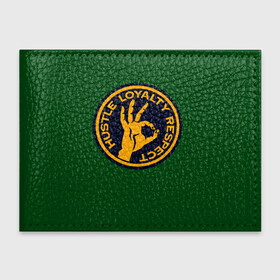 Обложка для студенческого билета с принтом Hustle Loyalty respect  в Курске, натуральная кожа | Размер: 11*8 см; Печать на всей внешней стороне | жёлтый | зелёный | надпись | преданное уважение | рука | эмблема