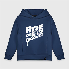 Детское худи Oversize хлопок с принтом Ride or die в Курске, френч-терри — 70% хлопок, 30% полиэстер. Мягкий теплый начес внутри —100% хлопок | боковые карманы, эластичные манжеты и нижняя кромка, капюшон на магнитной кнопке | bicycle | bike | mountain bike | mountainbike | ride or die | байк | вело | велобайк | велосипед | велосипедные | велоспорт | горный велосипед | для велосипеда | колесо | маунтинбайк | спорт