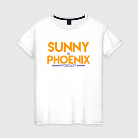 Женская футболка хлопок с принтом Sunny In Phoenix в Курске, 100% хлопок | прямой крой, круглый вырез горловины, длина до линии бедер, слегка спущенное плечо | basketball | mvp | nba | phoenix | sport | streetball | suns | аризона | баскетбол | игра | крис пол | мяч | нба | санс | спорт | стритбол | тренер | финикс | чемпион