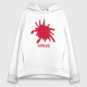 Женское худи Oversize хлопок с принтом Virus в Курске, френч-терри — 70% хлопок, 30% полиэстер. Мягкий теплый начес внутри —100% хлопок | боковые карманы, эластичные манжеты и нижняя кромка, капюшон на магнитной кнопке | coronavirus | covid19 | virus | вакцина | вакцинация | вирус | грипп | заражение | здоровье | иммунитет | инфекция | карантин | корона | коронавирус | маска | пандемия | прививка | самоизоляция | спутник