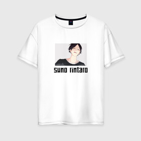 Женская футболка хлопок Oversize с принтом Суна Ринтара / Suna Rintaro в Курске, 100% хлопок | свободный крой, круглый ворот, спущенный рукав, длина до линии бедер
 | haikyu | suno rintaro | волейбол | суно ринтаро
