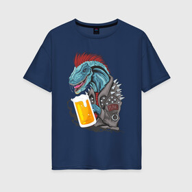 Женская футболка хлопок Oversize с принтом Пиво - Панко - Завр в Курске, 100% хлопок | свободный крой, круглый ворот, спущенный рукав, длина до линии бедер
 | dinosaur | pivo | pivozavr | динозавр | прикол