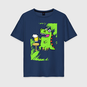 Женская футболка хлопок Oversize с принтом Пивозавр - Краска в Курске, 100% хлопок | свободный крой, круглый ворот, спущенный рукав, длина до линии бедер
 | dinosaur | pivo | pivozavr | динозавр | краска | прикол