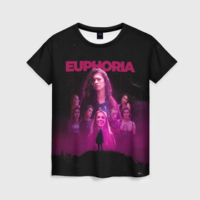 Женская футболка 3D с принтом Euphoria team в Курске, 100% полиэфир ( синтетическое хлопкоподобное полотно) | прямой крой, круглый вырез горловины, длина до линии бедер | euphoria | serial | джулс | зендея | ру беннетт | сериал | сериалы | хантер шефер | эйфория