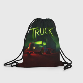 Рюкзак-мешок 3D с принтом Truck neon в Курске, 100% полиэстер | плотность ткани — 200 г/м2, размер — 35 х 45 см; лямки — толстые шнурки, застежка на шнуровке, без карманов и подкладки | truck | trucks | грузовик | грузовики | дальнобои | дальнобой | дальнобойщик | фура | фуры