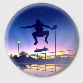 Значок с принтом Skateboarding в Курске,  металл | круглая форма, металлическая застежка в виде булавки | board | man | skate | skateboard | skateboarder | skateboarding | sport | street | sunset | доска | закат | скейт | скейтборд | скейтбординг | скейтбордист | спорт | улица | человек