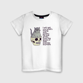 Детская футболка хлопок с принтом Задумчивый котик в Курске, 100% хлопок | круглый вырез горловины, полуприлегающий силуэт, длина до линии бедер | british shorthair | cat | skull | wrong society | британская порода | грустный | кот | котик | кошка британка | надпись | по английски | рисунок | серый кот | смешной кот | цитата | череп