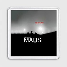 Магнит 55*55 с принтом Thirty Seconds to Mars - Edge of the Earth в Курске, Пластик | Размер: 65*65 мм; Размер печати: 55*55 мм | 30 seconds to mars | 30 секунд до марса | 30 фстм | 30stm | 30сдм | jared leto | rock band | thirty seconds to mars | альтернативный | гранж | джаред лето | нео | пост | прогрессивный | рок группа | фети секондс ту марс | хард | шеннон