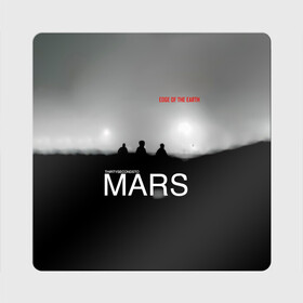 Магнит виниловый Квадрат с принтом Thirty Seconds to Mars - Edge of the Earth в Курске, полимерный материал с магнитным слоем | размер 9*9 см, закругленные углы | Тематика изображения на принте: 30 seconds to mars | 30 секунд до марса | 30 фстм | 30stm | 30сдм | jared leto | rock band | thirty seconds to mars | альтернативный | гранж | джаред лето | нео | пост | прогрессивный | рок группа | фети секондс ту марс | хард | шеннон