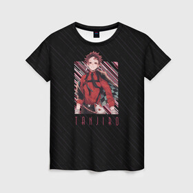 Женская футболка 3D с принтом Танджиро Камадо в Курске, 100% полиэфир ( синтетическое хлопкоподобное полотно) | прямой крой, круглый вырез горловины, длина до линии бедер | demon slayer | kimetsu no aiba | tanjiro | камадо | клинок | рассекающий демонов | танджиро