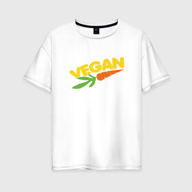 Женская футболка хлопок Oversize с принтом Vegan Life в Курске, 100% хлопок | свободный крой, круглый ворот, спущенный рукав, длина до линии бедер
 | green | greenpaece | vegan | yoga | веган | вегетарианец | гринпис | дерево | еда | животные | жизнь | здоровье | зеленый | йога | мир | овощи | пища | планета | природа | фрукты