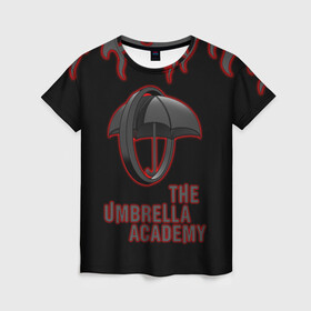 Женская футболка 3D с принтом The Umbrella Academy | Академи в Курске, 100% полиэфир ( синтетическое хлопкоподобное полотно) | прямой крой, круглый вырез горловины, длина до линии бедер | dark horse comics | the umbrella academy | umbrella | академия амбрелла | комикс | комильфо