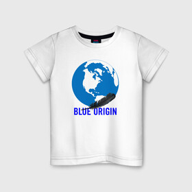 Детская футболка хлопок с принтом Blue Origin в Курске, 100% хлопок | круглый вырез горловины, полуприлегающий силуэт, длина до линии бедер | astronautics | blue origin | space | usa | америка | блу оригин | блу ориджин | космическая компания | космические полеты | космонавтика | космос | полеты | про космос | сша