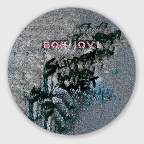 Коврик для мышки круглый с принтом Slippery When Wet - Bon Jovi в Курске, резина и полиэстер | круглая форма, изображение наносится на всю лицевую часть | bon jovi | john | альбом | арена | бон | бон джови | глэм | группа | джови | джон | метал | музыка | надпись | песни | поп | попрок | рок | рокер | смайл | солист | софт | стена | хард | хеви | хевиметал