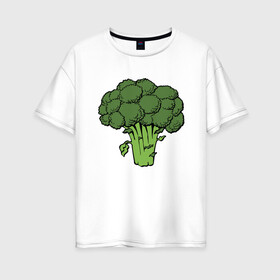 Женская футболка хлопок Oversize с принтом Брокколи в Курске, 100% хлопок | свободный крой, круглый ворот, спущенный рукав, длина до линии бедер
 | брокколи | еда | зож | капуста | овощ | растения