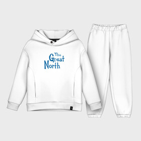 Детский костюм хлопок Oversize с принтом The Great North | Великий север | Logo в Курске,  |  | cartoon | great north | logo | the great north | tv series | аляска | великий север | лого | логотип | мульт | мультфильм | сериал