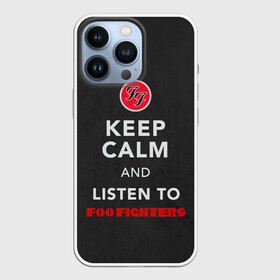 Чехол для iPhone 13 Pro с принтом KEEP CALM AND LISTEN TO FOO FIGHTERS в Курске,  |  | ff | foo fighters | альтернативный | группа | дэйв грол | крис шифлетт | метал | музыка | надпись | нэйт мендел | постгранж | пэт смир | рок | тейлор хокинс | фу файтерс | фф | хард | хардрок
