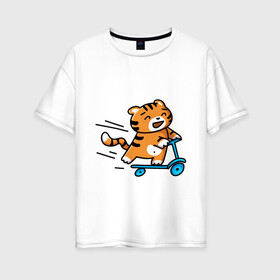 Женская футболка хлопок Oversize с принтом Тигренок на самокате в Курске, 100% хлопок | свободный крой, круглый ворот, спущенный рукав, длина до линии бедер
 | 2022 | год тигра | новый год | новый год 2022 | символ года | тигр | тигренок | тигрица | тигры
