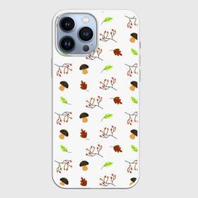 Чехол для iPhone 13 Pro Max с принтом AUTUMN MOTIFS в Курске,  |  | autumn | грибы | листья | осень | рябина | сентябрь