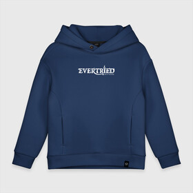 Детское худи Oversize хлопок с принтом EVERTRIED LOGO в Курске, френч-терри — 70% хлопок, 30% полиэстер. Мягкий теплый начес внутри —100% хлопок | боковые карманы, эластичные манжеты и нижняя кромка, капюшон на магнитной кнопке | evertried | fantasy | game | indie | roguelike | башня | вечный путь | игра | инди | маяк | рогалик | роуг лайк | фентези