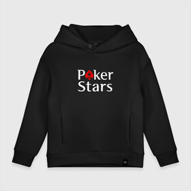 Детское худи Oversize хлопок с принтом PokerStars логотип в Курске, френч-терри — 70% хлопок, 30% полиэстер. Мягкий теплый начес внутри —100% хлопок | боковые карманы, эластичные манжеты и нижняя кромка, капюшон на магнитной кнопке | poker | poker stars | pokerstars | карты | лого | логотип | покер | покер старс | покерстарс