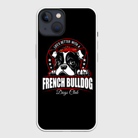 Чехол для iPhone 13 с принтом Французский Бульдог (French Bulldog) в Курске,  |  | Тематика изображения на принте: animal | bulldog | dog | french bulldog | french bulldog p | pit bull | бойцовская собака | бульдог | год собаки | друг человека | животное | зверь | кинолог | пёс | питбуль | собака французский бульдог | собаковод