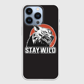 Чехол для iPhone 13 Pro с принтом STAY WILD (Волк) в Курске,  |  | gray wolf | predator | the beast | volkolak | wolf | wolfhound | волк | волкодав | волколак | волчара | вурдалак | дикий зверь | зверь | злой волк | зов волка | морской волк | оборотень | оскал | рисунок волка | санитар леса