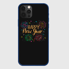 Чехол для iPhone 12 Pro Max с принтом Fireworks Explosinons. Happy New Year в Курске, Силикон |  | 2022 | 22 | claps | explosion | fireworks | happy | new | paint | rain | salute | snow | year | взрыв | год | дождик | краски | новый | салюта | снег | фейерверк | хлопки