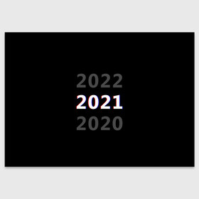 Поздравительная открытка с принтом 2020 | 2021 | 2022 в Курске, 100% бумага | плотность бумаги 280 г/м2, матовая, на обратной стороне линовка и место для марки
 | Тематика изображения на принте: 2021 | 2022 | glitch | new year | глитч | наступающий год | новогодний | новый год | с новым годом