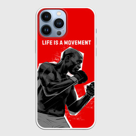 Чехол для iPhone 13 Pro Max с принтом Life is a movement в Курске,  |  | movements | боец | движение | кулаки | мужчина