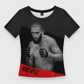 Женская футболка 3D Slim с принтом Borz. в Курске,  |  | borz | боец | волк | мужчина | надпись | полосы | стойка | чимаев