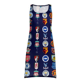 Платье-майка 3D с принтом АПЛ Английская Премьер Лига логотипы в Курске, 100% полиэстер | полуприлегающий силуэт, широкие бретели, круглый вырез горловины, удлиненный подол сзади. | английская | апл | значки | клубы | команды | лого | логотипы | премьер лига