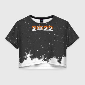 Женская футболка Crop-top 3D с принтом Новый год 2022 - надпись 2022 в Курске, 100% полиэстер | круглая горловина, длина футболки до линии талии, рукава с отворотами | 2022 | год тигра | новый год | новый год 2022 | символ года | тигр | тигренок | тигрица | тигры