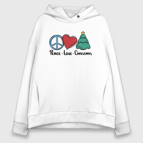 Женское худи Oversize хлопок с принтом Peace Love and Christmas в Курске, френч-терри — 70% хлопок, 30% полиэстер. Мягкий теплый начес внутри —100% хлопок | боковые карманы, эластичные манжеты и нижняя кромка, капюшон на магнитной кнопке | art | christmas | drawing | heart | love | new year | peace | tree | арт | елка | любовь | мир | новый год | рисунок | рождество | сердце