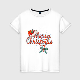 Женская футболка хлопок с принтом Merry Christmas 2022 в Курске, 100% хлопок | прямой крой, круглый вырез горловины, длина до линии бедер, слегка спущенное плечо | 2022 | merry christmas | нг | новогодняя | новый год | рождество