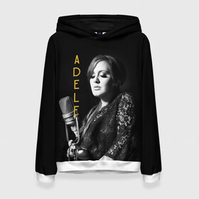 Женская толстовка 3D с принтом Певица Adele в Курске, 100% полиэстер  | двухслойный капюшон со шнурком для регулировки, мягкие манжеты на рукавах и по низу толстовки, спереди карман-кенгуру с мягким внутренним слоем. | девушка | имя | микрофон | надпись | певица