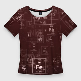 Женская футболка 3D Slim с принтом Fe  Таблица Менделеева в Курске,  |  | fe | для студентов | для физиков | для химиков | железо | наука | таблица менделеева | ученым | физика | химия | элемент