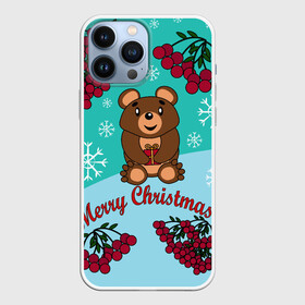 Чехол для iPhone 13 Pro Max с принтом Мишка и рождество в Курске,  |  | 2022 | merry christmas | ветки | год тигра | детский | животные | зима | зимний | лес | медведь | мишка | мультяшный | новогодний | новый год | подарок | праздничный | рождество | рябина | снег | снегопад