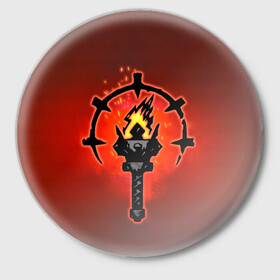 Значок с принтом Darkest Dungeon Факел в Курске,  металл | круглая форма, металлическая застежка в виде булавки | darkest dungeon | fire | flame | torch | огонь | пламя | темнейшее подземелье | темное подземелье
