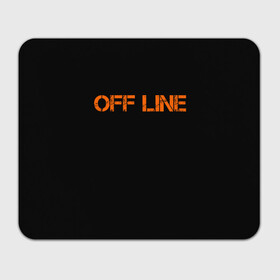 Прямоугольный коврик для мышки офлайн offline: в Курске, натуральный каучук | размер 230 х 185 мм; запечатка лицевой стороны | Тематика изображения на принте: offline | минимализм | оранжевая надпись | офлайн | слово | черный фон