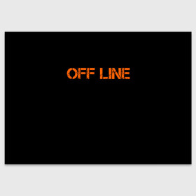 Поздравительная открытка с принтом офлайн offline в Курске, 100% бумага | плотность бумаги 280 г/м2, матовая, на обратной стороне линовка и место для марки
 | offline | минимализм | оранжевая надпись | офлайн | слово | черный фон