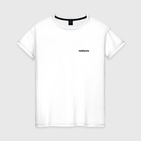 Женская футболка хлопок с принтом NISSAN (Авто ниссан) в Курске, 100% хлопок | прямой крой, круглый вырез горловины, длина до линии бедер, слегка спущенное плечо | nissan | авто | автомобили | мужчине | нисан | подарок